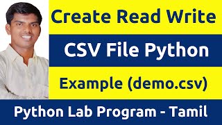 Create & Read Write a CSV File and display the file contents | Python CSV module