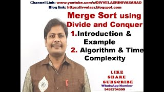 Merge Sort using Divide and Conquer || Merge Sort Algorithm  || Time Complexity of Merge Sort || ADS