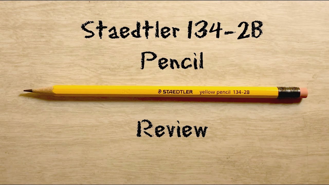 Staedtler 134 2B Pencil Review 