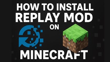 How to Install Replay Mod on Minecraft (2025 Tutorial)