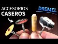 Cómo hacer ACCESORIOS CASEROS para DREMEL ✅ (Fácil y Barato) Disco de corte, Lija de tambor y Pulido