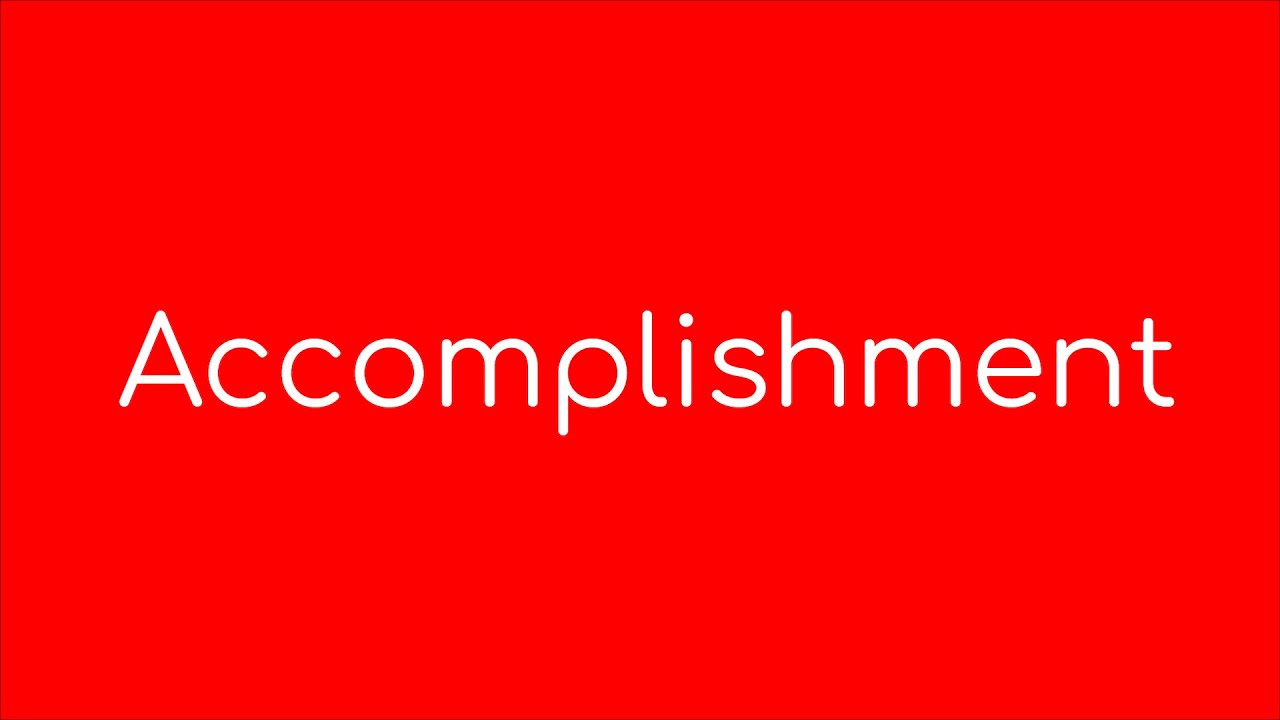 Accomplishment Quotes