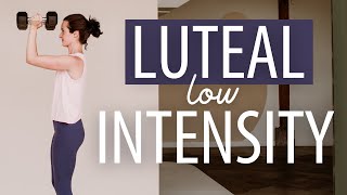 Luteal: 35-Min Feel-Good Total Body Strength Workout
