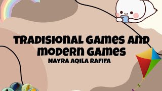 traditional games and modern games