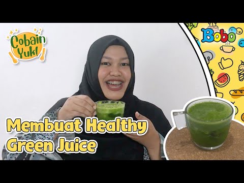 Tip Dapur Cobain Yuk - Membuat Resep Jus Sehat untuk Berbuka Puasa (Healthy Green Juice) Yang Mantap