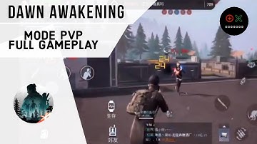 DAWN AWAKENING (CODE LIVE) - NEW PVP MODE FULL GAMEPLAY