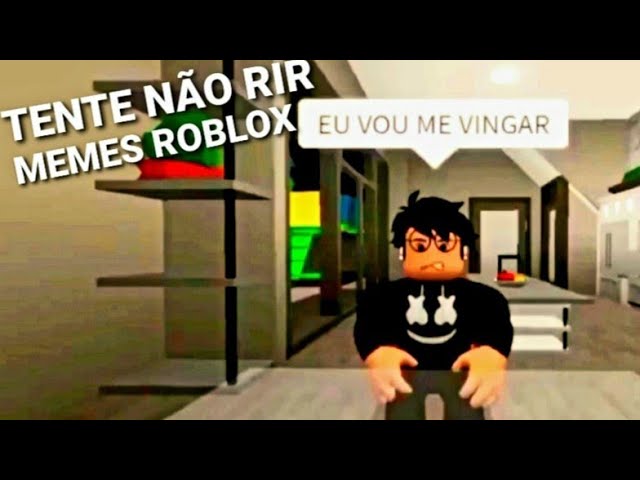 Melhores Memeblox TENTE NÃO RIR ROBLOX memes de roblox #38 