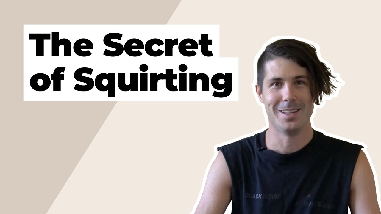 Do This To Make Your Partner Squirt (According to a Sex Coach)