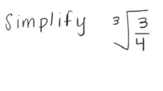 Radicals: Simplify [3]√(3/4)