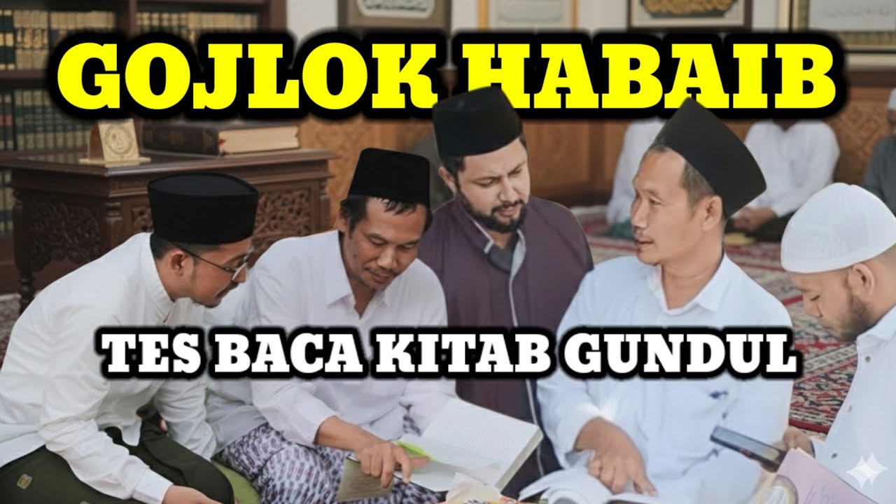 SANGAT BERANI! Gus Baha Gojlok Habaib & Tes Baca Kitab Gundul: Rahasia Ihya Ulumuddin Pemersatu Umat