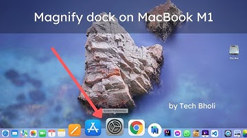 Magnify dock on MacBook M1 | How to magnify dock bar |