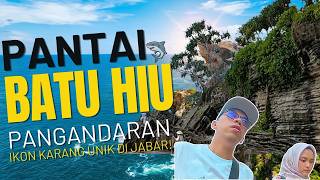 JANGAN KE SINI SEBELUM NONTON! Pantai Batu Hiu Pangandaran