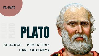 Plato I Sejarah Hidup, Pemikiran dan Karyanya // Fil-Kaf'e // Flobamora Studio //