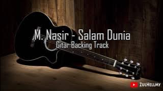 M. Nasir - Salam Dunia Gitar Backing Track
