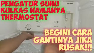 Cara Mudah Mengganti Thermostat Kulkas 2 Pintu