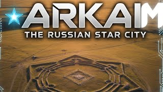 Arkaim The Russian Star City