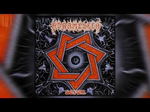 Adramelech — Adramelech - Seven (Full EP)