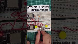 ESP-NOW in MicroPython using Asyncio espnow asyncio  shorts