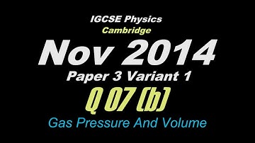 Oct/Nov 2014 Paper 3 Var 1 ( Q 07 (b)) IGCSE Physics CIE