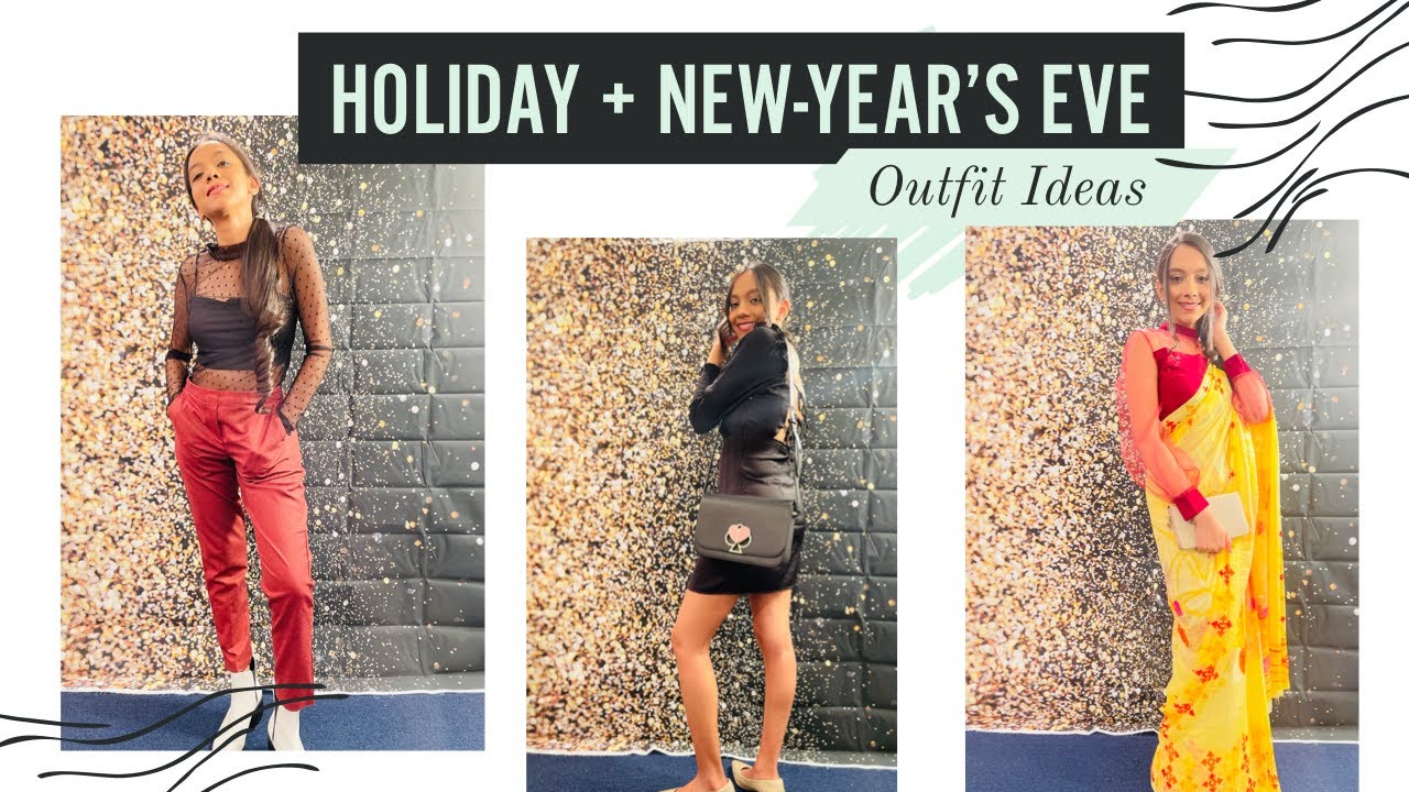 HOLIDAY + NEW YEAR'S EVE OUTFIT IDEAS! PARTY OUTFIT IDEAS | HOLIDAY LOOKBOOK 2020