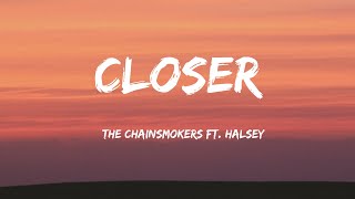 The Chainsmokers - Closer (Lyrics) ft. Halsey