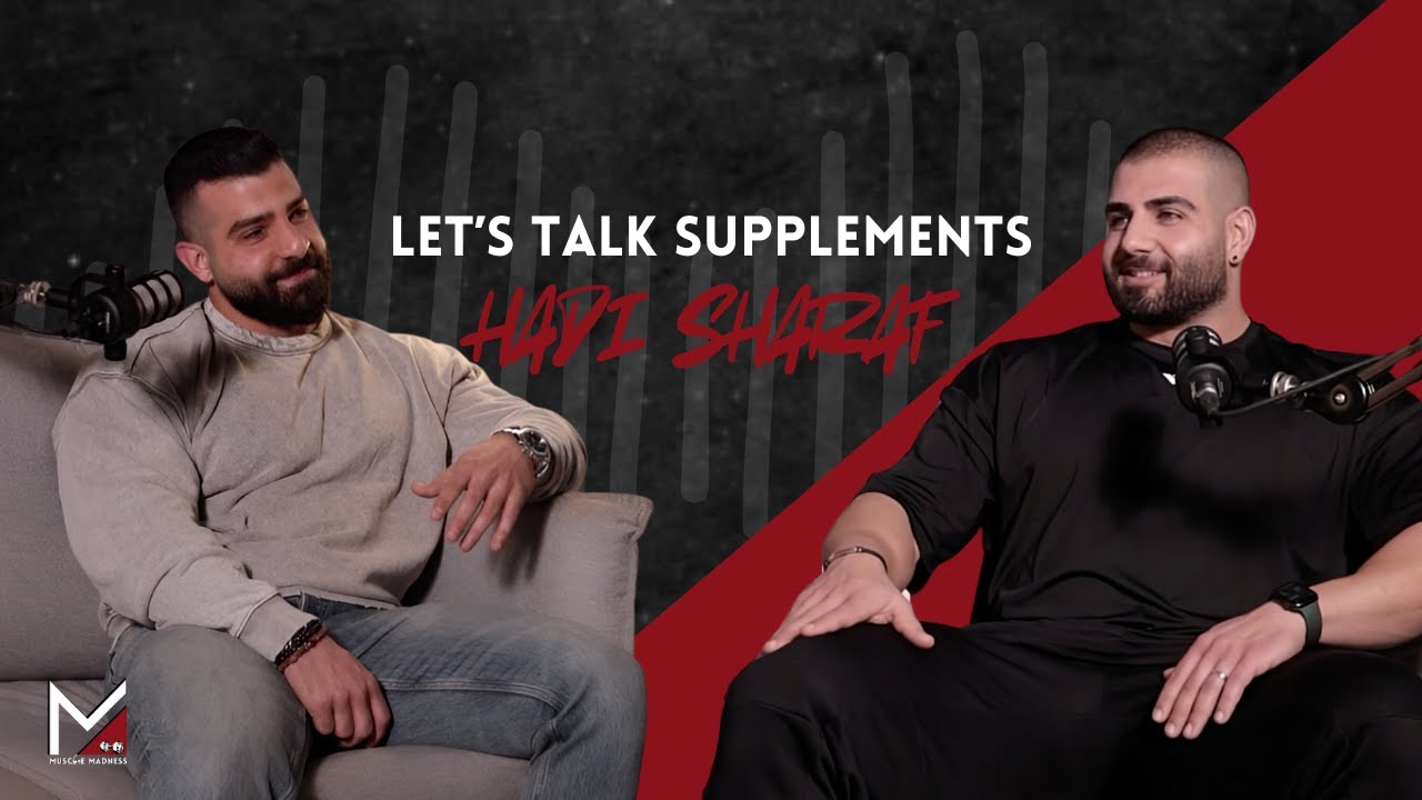 Let's Talk Supplements - Hadi Sharaf #002
