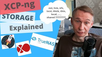 XCP-ng Storage Types Explained