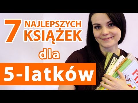 Wideo: Przydatna Lista Książek Dla Dzieci W Wieku 5-6 Lat