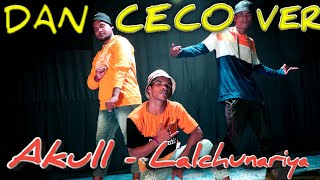 Akull - Laal Chunariya Dance Cover Vyrl Originals Rajan Choreography