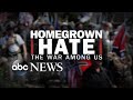 Homegrown Hate: The War Among Us