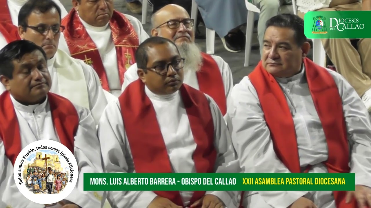 REFLEXIÓN DEL OBISPO DEL CALLAO EN EL PRIMER DÍA DE LA XXII ASAMBLEA PASTORAL DIOCESANA 12.01.2026