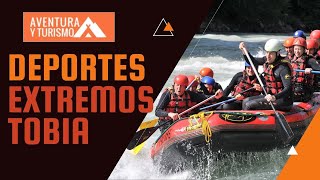 Deportes extremos en Tobia | Canotaje - rafting 100% ADRENALINA