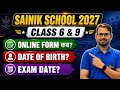 SAINIK SCHOOL 2027 Class 6 &amp; 9 | Online Form Kab Aayega? DOB Criteria &amp; Exam Date Full Update