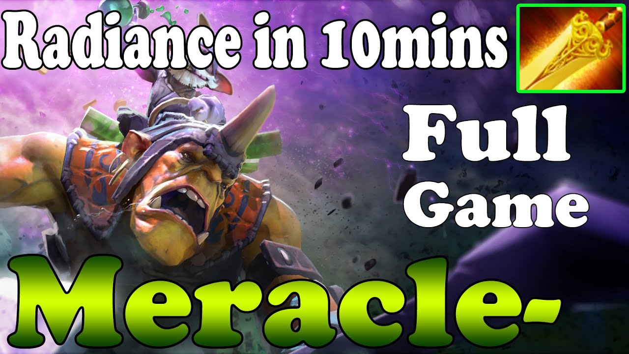 Dota 2 Meracle Radiance in 10mins Full Game Ranked Match YouTube