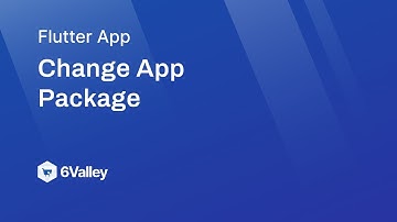 How to Change App Package in 6Valley