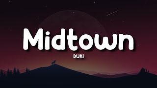 DUKI - Midtown (Letra/Lyrics)