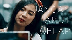 Jangan Takut Gelap (Tasya & Duta Sheila on 7) - Wijil Rachmadhani & Iden Cover - Durasi: 3:03. Jangan Takut Gelap (Tasya & Duta Sheila on 7) - Wijil Rachmadhani & Iden Cover - Durasi: 3:03.