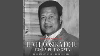 Funeral Service In Loving Memory of Tevita Osika Fotu ~ Fonua pe Tangata