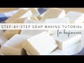 How to Make Soap for Beginners | Easy Cold-Process Soap Tutorial