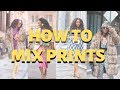 How to Mix Prints: Beginner, Intermediate & Pro!