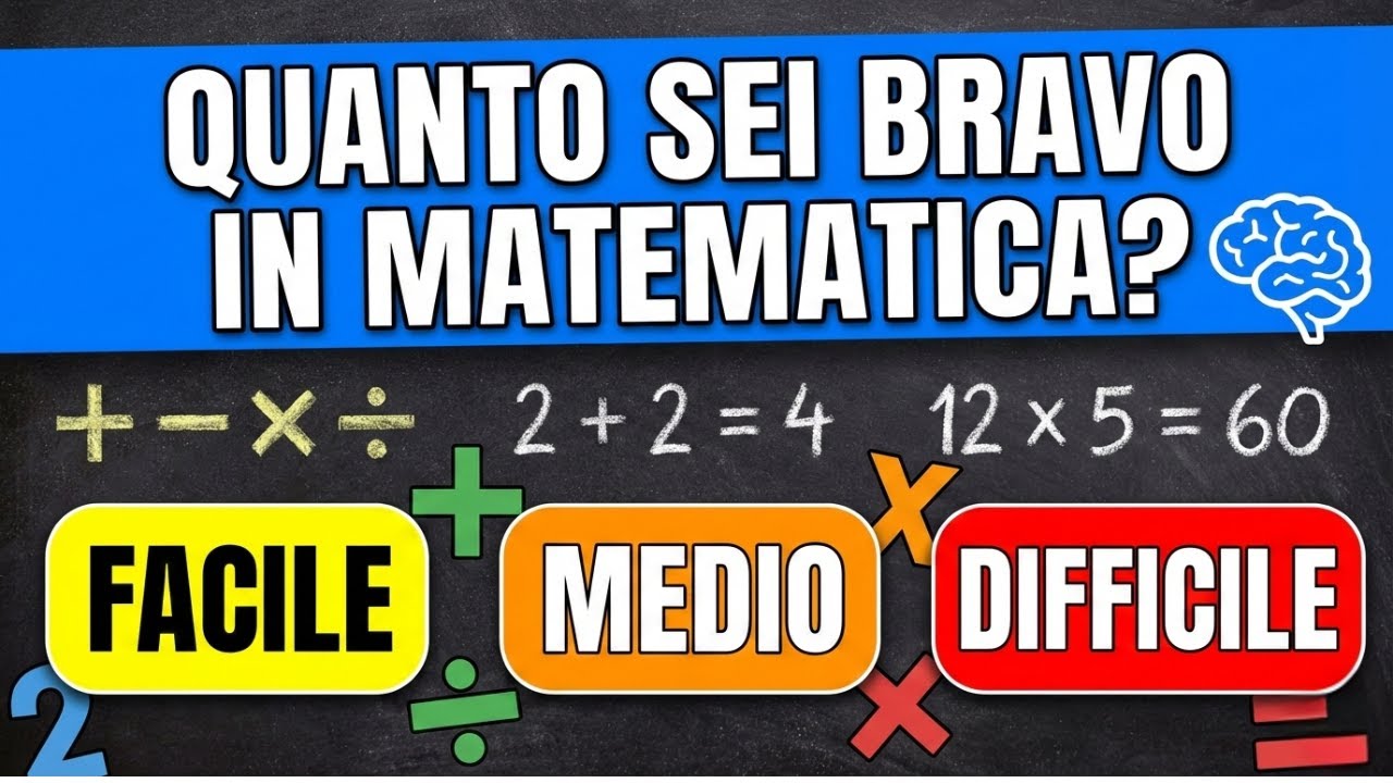 🧠🔢 Quiz di Matematica per Tutti: 3 Livelli, Una Sfida Unica! 🔢🧠