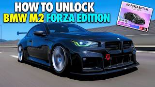 How to get the BMW M2 Forza Edition in Forza Horizon 6 - Unlock Now!