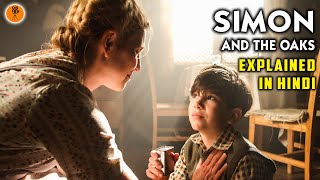Simon And The Oaks 2011 Movie Explained In Hindi 9D Production