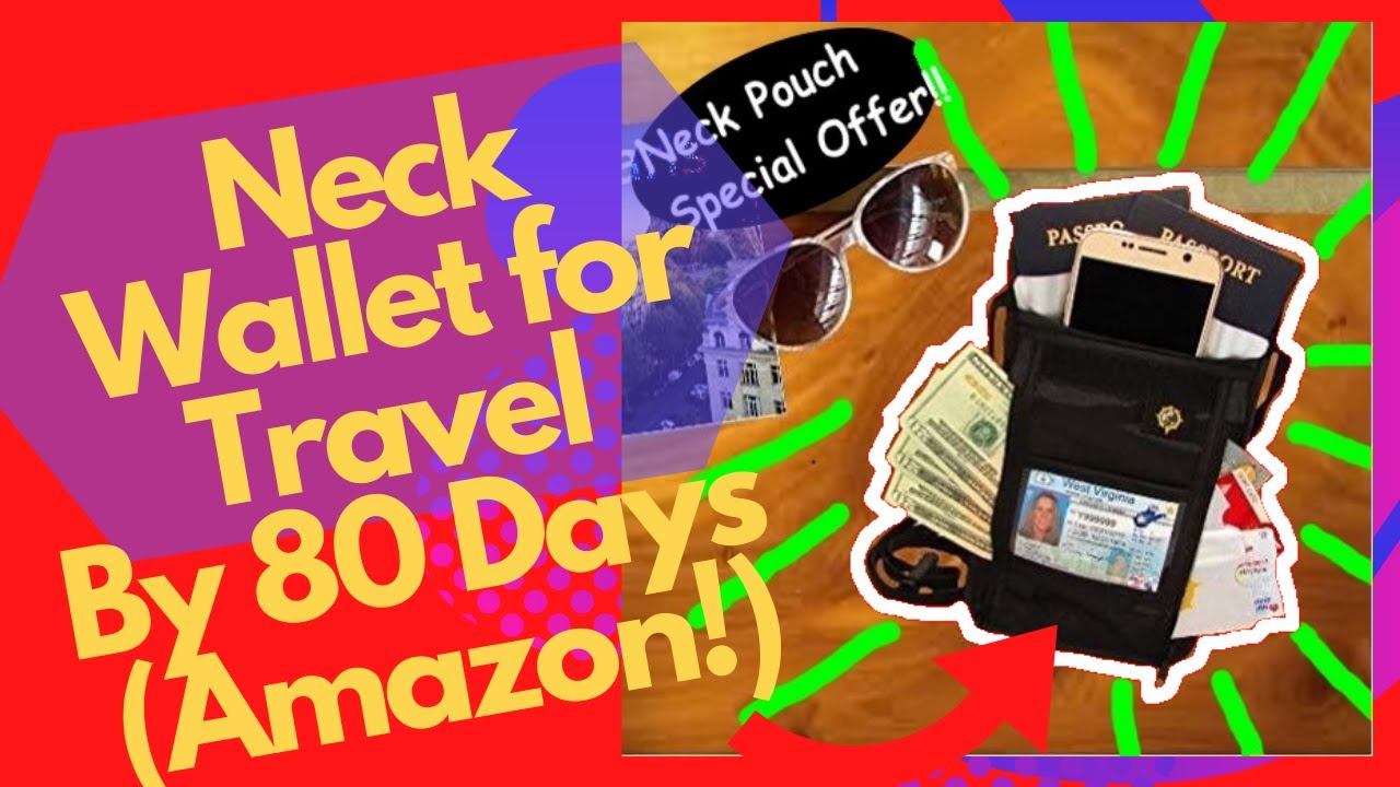 Neck Wallet For Travel | Why You Need One On Vacation & At Home