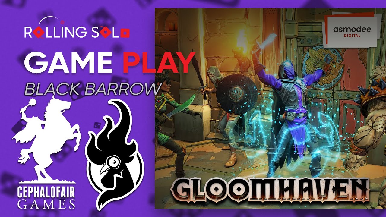 Gloomhaven | Solo Playthrough | Black Barrow Gameplay