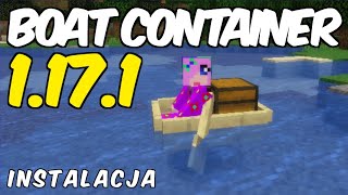 Jak zainstalować mody do Minecraft 1.17.1 - instalujemy Boat Container (+ Fabric)