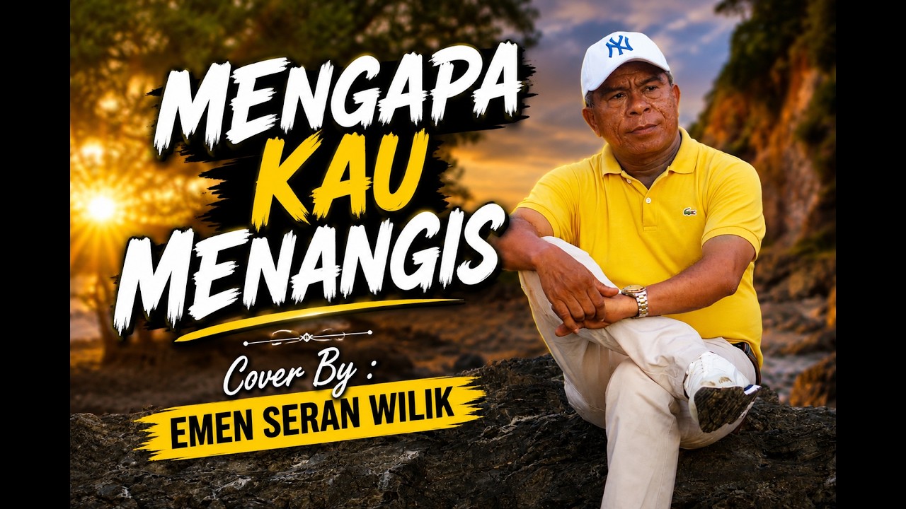 MENGAPA KAU MENANGIS Cover by EMEN SERAN WILIK
