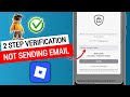 How To Fix Roblox 2 Step Verification Not Sending Email | Roblox Verification Code Not Received
