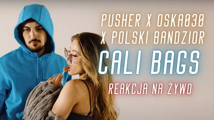Pusher x Oska030 x Polski Bandyta "Cali Bags" | Reakcja NA ŻYWO 🔴