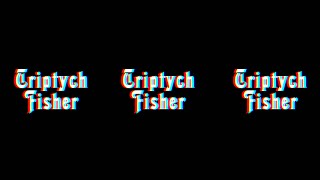 Triptych Fisher aka Triple Fisher 3: Triptych Fisher in 3D